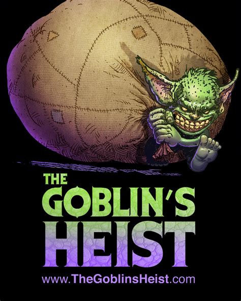 Goblins heist